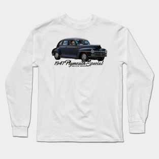 1947 Plymouth Special DeLuxe Sedan Long Sleeve T-Shirt